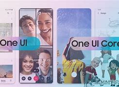 Image result for One UI Core vs One UI