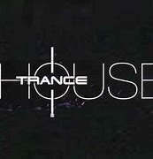 Image result for House and Trance Logo