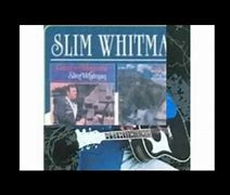 Image result for Slim Whitman Paint a Picture of a Rose