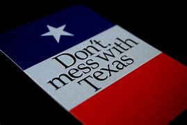 Image result for Don't Mess with Texas Font