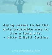 Image result for Caring for the Elderly Quotes