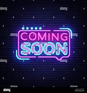 Image result for Coming Soon Neon