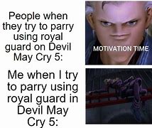 Image result for This Is Our Future Meme Dmc5