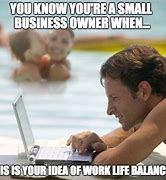 Image result for How Business Works Meme
