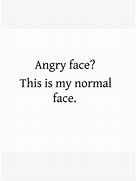 Image result for Meme Norma Face Angry Face