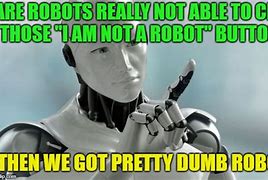 Image result for Robot Android Memes