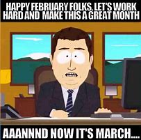 Image result for First Day of March Meme