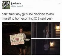 Image result for High School Homecoming Memes