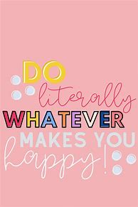 Image result for Cute Girly Quotes