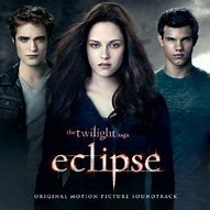 Image result for Twilight Saga Eclipse Soundtrack