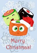 Image result for Sushi Christmas Quote