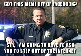 Image result for Social Media Police Meme