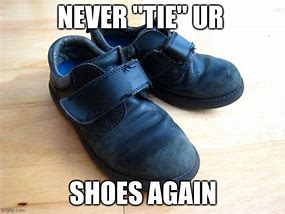 Image result for Shoe Baby Meme