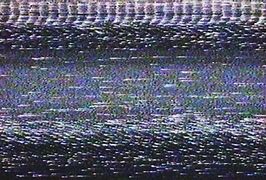 Image result for TV Lost Signal Sound
