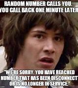 Image result for Disconnected Call Meme