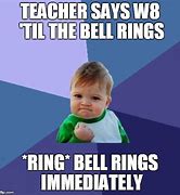 Image result for Ring Bell Meme