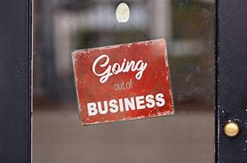 Image result for Going Out Business Signs