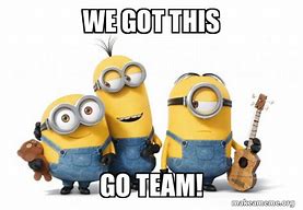 Image result for Let's Go Team We Got This Red