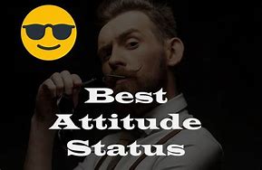 Image result for Whats App Attiyude Status