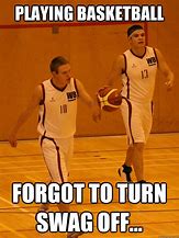 Image result for School Basketball Memes