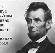Image result for Abraham Lincoln Internet Quote Meme