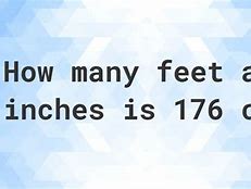 Image result for 176 Cm in Feet and Inches