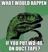 Image result for Duct Tape Engineer Meme