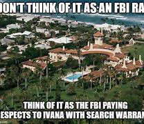 Image result for Mar a Lago Search Memes