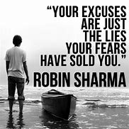 Image result for Excuses Quotes Motivational