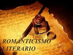 Image result for El Romanticismo En La Literatura