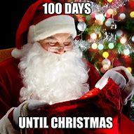 Image result for 50 Days till Christmas Meme