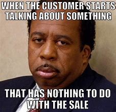 Image result for Sales Job Meme