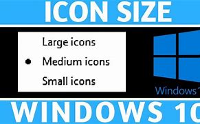 Image result for How to Change Icon Size in Windows 10