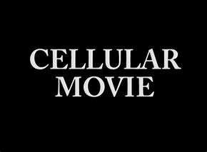 Image result for Cellular Movie