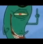 Image result for Plankton Chills Meme