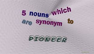Image result for Pioneer Sentence