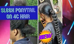 Image result for 4C Hair Ponytail Hairstyles