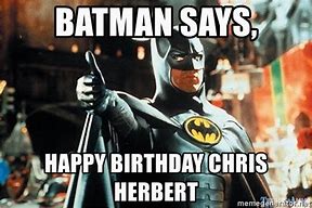 Image result for Batman Says Happy Birthday