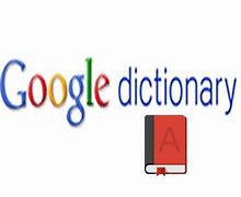 Image result for Google Dictionary 字典