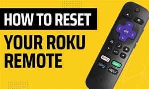 Image result for Reset Roku Remote Control