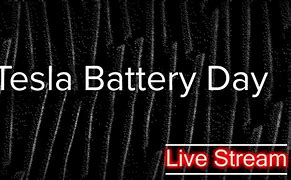 Image result for Tesla Battery Day