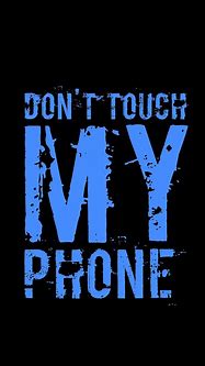 Image result for Don't Touch Screen