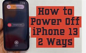 Image result for Other Ways to Turn Off iPhone 13