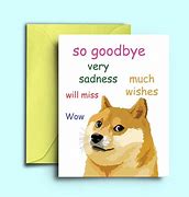 Image result for Tannoy Goodbye Meme