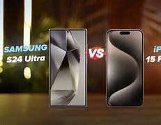 Image result for Samsung S24 Ultra vs iPhone 15 Pro Max