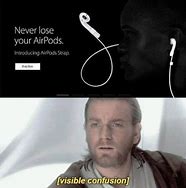 Image result for Air Pods Carrying Strap Meme