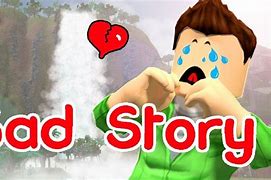 Image result for Sad Roblox Moments