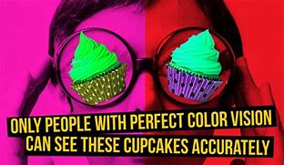 Image result for Perfect Color Vision Memes