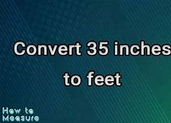 Image result for Inches to Feet Conversion