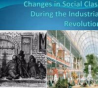 Image result for Industrial Revolution Social Classes